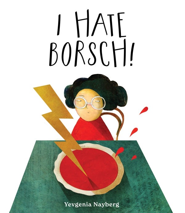 Cover image for I Hate Borsch!, isbn: 9780802855800