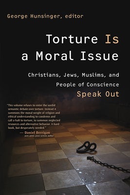 Cover image for Torture Is a Moral Issue, isbn: 9780802860293
