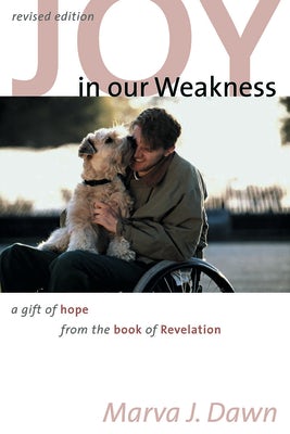 Cover image for Joy in Our Weakness, isbn: 9780802860699