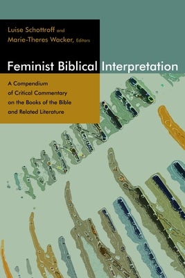 Cover image for Feminist Biblical Interpretation, isbn: 9780802860972