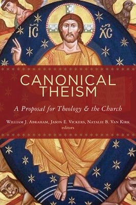 Cover image for Canonical Theism, isbn: 9780802862389
