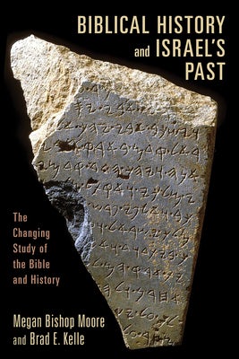 Cover image for Biblical History and Israel's Past, isbn: 9780802862600