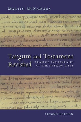 Cover image for Targum and Testament Revisited, isbn: 9780802862754