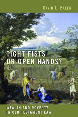 Cover image for Tight Fists or Open Hands?, isbn: 9780802862839