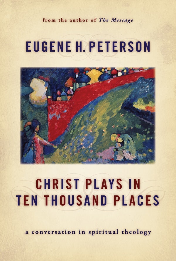 Cover image for Christ Plays in Ten Thousand Places, isbn: 9780802862976