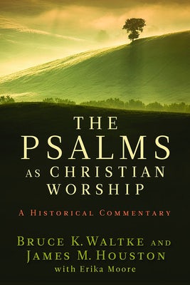 Cover image for The Psalms as Christian Worship, isbn: 9780802863744