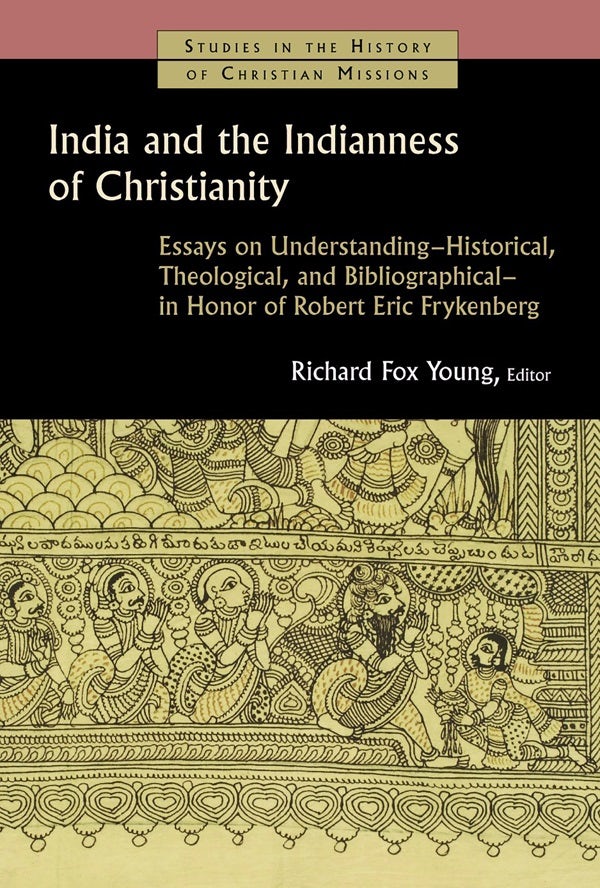 Cover image for India and the Indianness of Christianity, isbn: 9780802863928