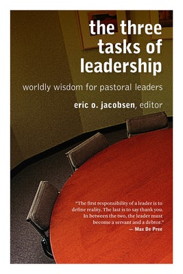 Cover image for The Three Tasks of Leadership, isbn: 9780802863980