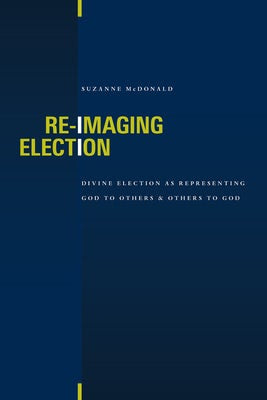 Cover image for Re-Imaging Election, isbn: 9780802864086