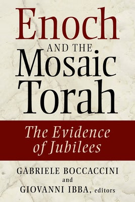 Cover image for Enoch and the Mosaic Torah, isbn: 9780802864093