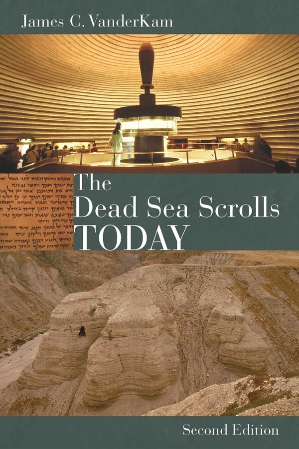 Cover image for The Dead Sea Scrolls Today, Rev. Ed, isbn: 9780802864352