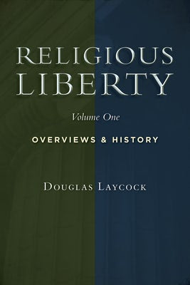 Cover image for Religious Liberty, Vol. 1, isbn: 9780802864659