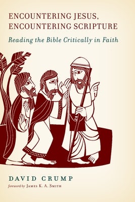 Cover image for Encountering Jesus, Encountering Scripture, isbn: 9780802864666