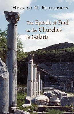 Cover image for The Epistle of Paul to the Churches of Galatia, isbn: 9780802864826
