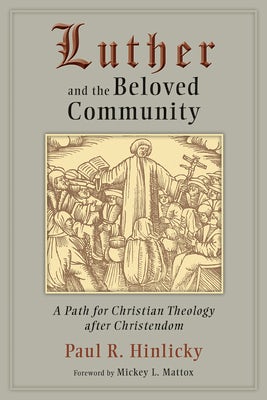 Cover image for Luther and the Beloved Community, isbn: 9780802864925