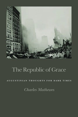 Cover image for The Republic of Grace, isbn: 9780802865083