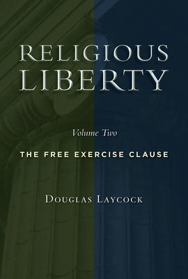Cover image for Religious Liberty, Volume 2, isbn: 9780802865229