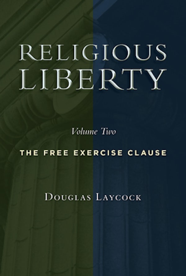 Cover image for Religious Liberty, Volume 2, isbn: 9780802865229