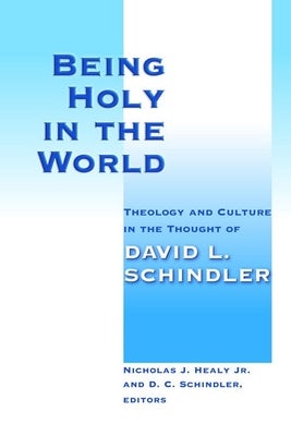 Cover image for Being Holy in the World, isbn: 9780802865540