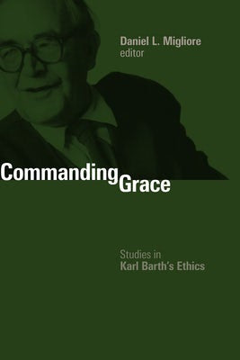 Cover image for Commanding Grace, isbn: 9780802865700