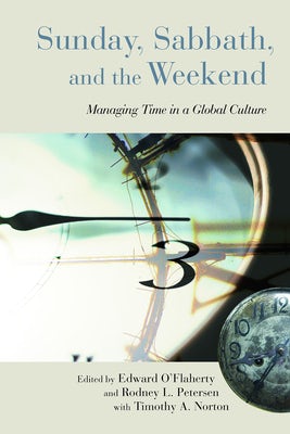 Cover image for Sunday, Sabbath, and the Weekend, isbn: 9780802865830