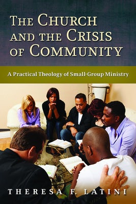 Cover image for The Church and the Crisis of Community, isbn: 9780802865861