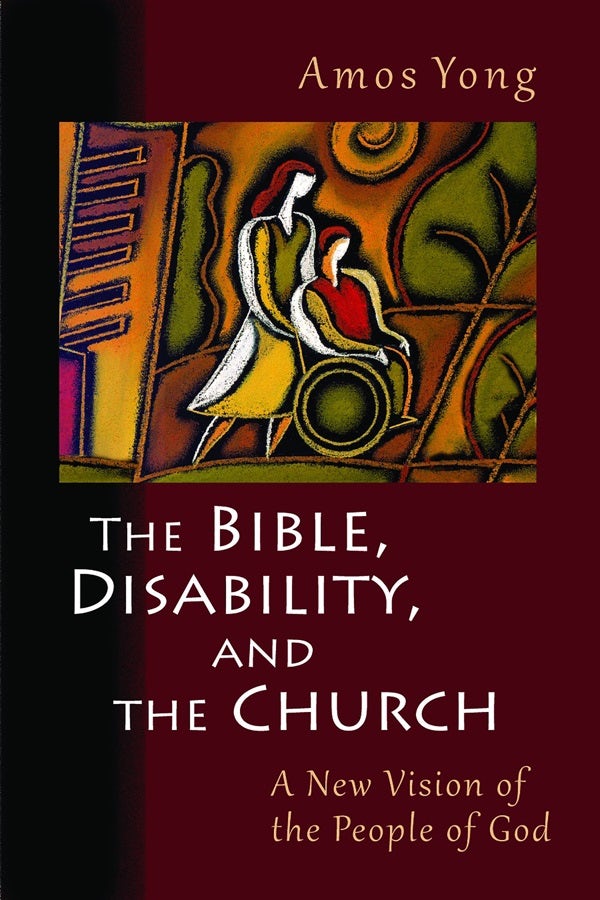 Cover image for The Bible, Disability, and the Church, isbn: 9780802866080