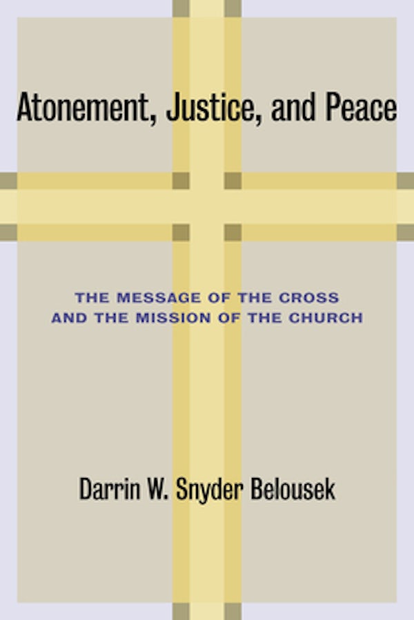 Cover image for Atonement, Justice, and Peace, isbn: 9780802866424