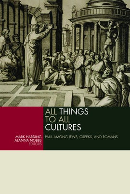 Cover image for All Things to All Cultures, isbn: 9780802866431