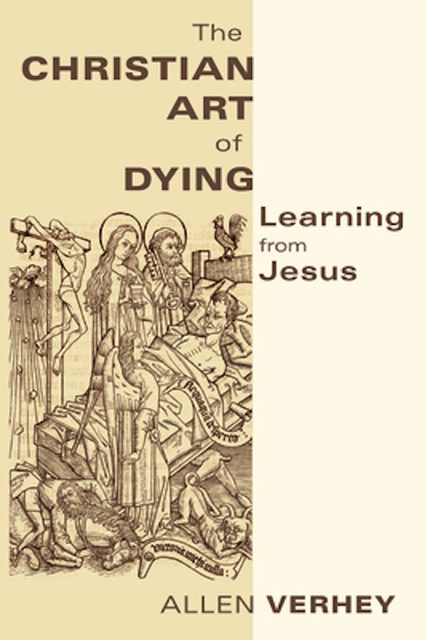 Cover image for The Christian Art of Dying, isbn: 9780802866721