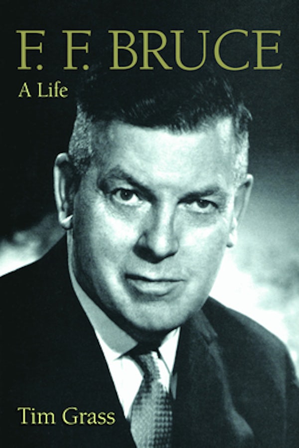 Cover image for F. F. Bruce, isbn: 9780802867230