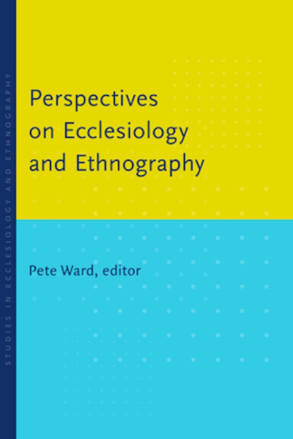 Cover image for Perspectives on Ecclesiology and Ethnography, isbn: 9780802867261