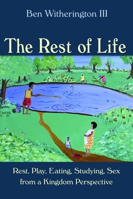 Cover image for The Rest of Life, isbn: 9780802867377