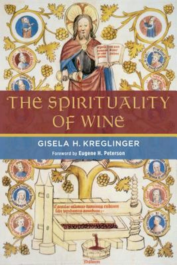 Cover image for The Spirituality of Wine, isbn: 9780802867896