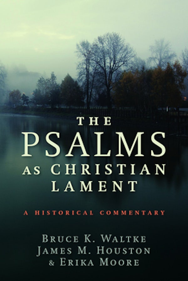 Cover image for The Psalms as Christian Lament, isbn: 9780802868091