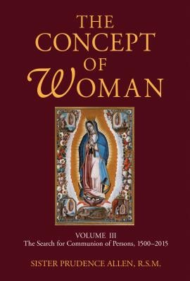 Cover image for The Concept of Woman, Volume 3, isbn: 9780802868435