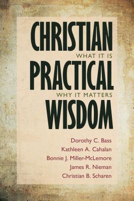 Cover image for Christian Practical Wisdom, isbn: 9780802868732