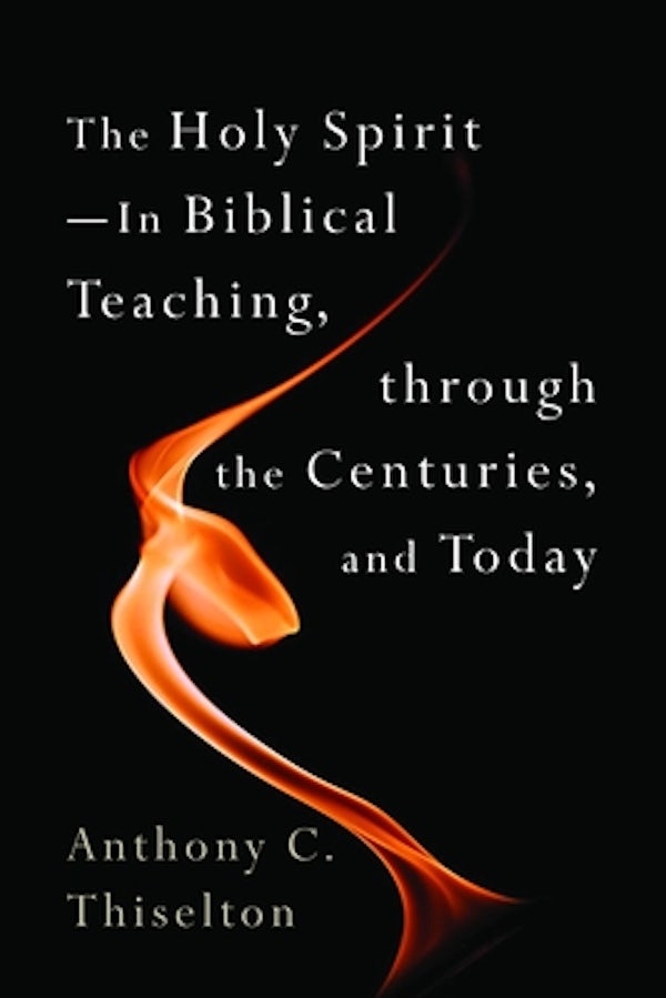 Cover image for The Holy Spirit -- In Biblical Teaching, Through the Centuries, and Today, isbn: 9780802868756