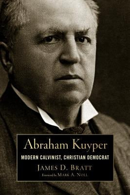 Cover image for Abraham Kuyper, isbn: 9780802869067