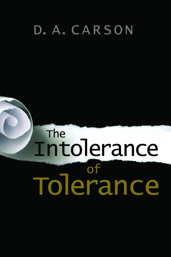 Cover image for The Intolerance of Tolerance, isbn: 9780802869401