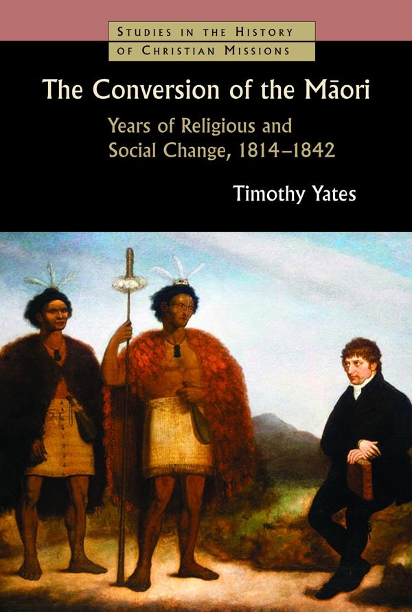 Cover image for The Conversion of the Maori, isbn: 9780802869456
