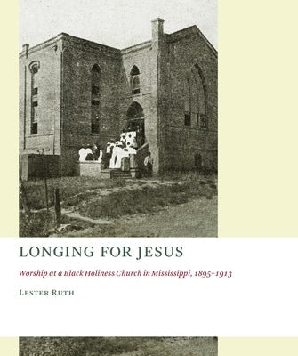 Cover image for Longing for Jesus, isbn: 9780802869494