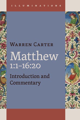 Cover image for Matthew 1:1-16:20, isbn: 9780802870087
