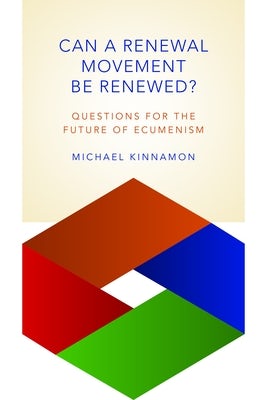 Cover image for Can a Renewal Movement Be Renewed?, isbn: 9780802870759