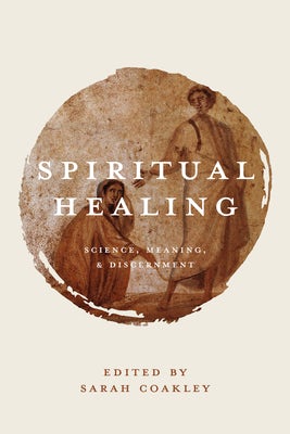 Cover image for Spiritual Healing, isbn: 9780802870933