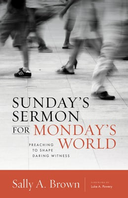 Cover image for Sunday's Sermon for Monday's World, isbn: 9780802871121