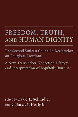 Cover image for Freedom, Truth, and Human Dignity, isbn: 9780802871558