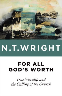 Cover image for For All God's Worth, isbn: 9780802871763