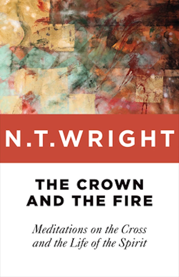 Cover image for The Crown and the Fire, isbn: 9780802871794