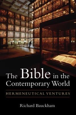 Cover image for The Bible in the Contemporary World, isbn: 9780802872234